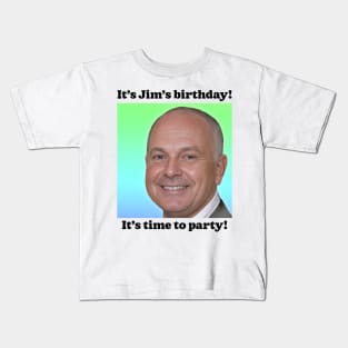 It's Jim's Birthday! Kids T-Shirt